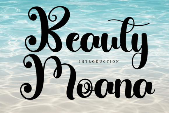 Beauty Moana: A Premium Script Font for Campaigns