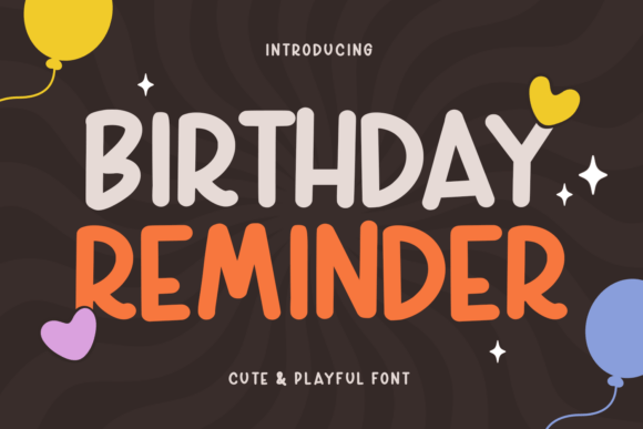 Birthday Reminder Font for Small Business Branding