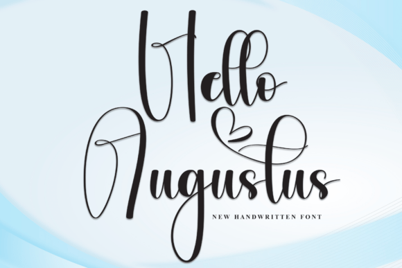 Hello Augustus: A Stylish Script Font for Modern Brands