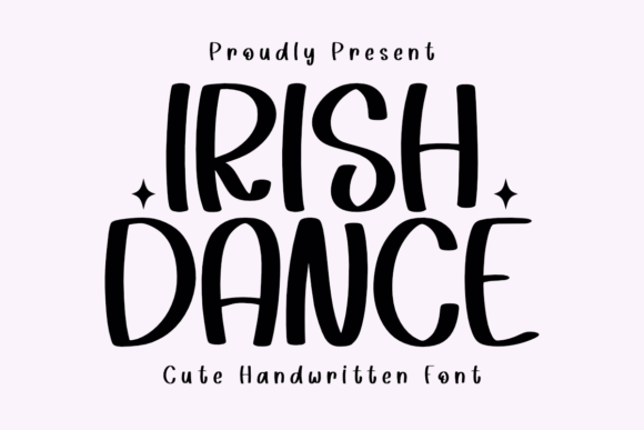 Irish Dance Font: A Sweet Script for Crafters
