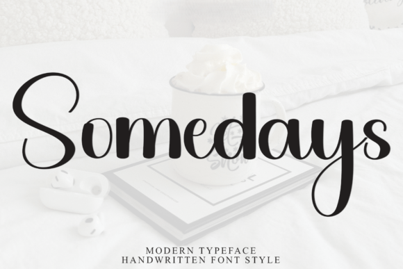 Somedays: A Handwritten Font for Authentic Branding