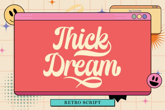Thick Dream: A Bold Script Font for Web Design
