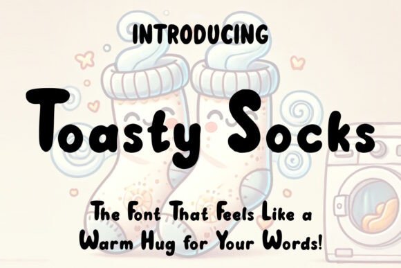 Toasty Socks Font: Warmth for Web Design