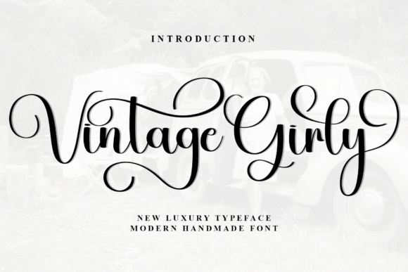 Vintage Girly Font: A Designer’s Guide to Elegant Script